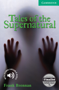 Cambridge English Readers: Tales of the Supernatural Level 3